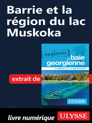 cover image of Barrie et la région du lac Muskoka